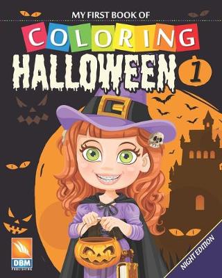 Book cover for My first book of coloring - Halloween 1 - Night edition