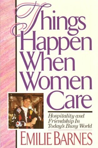 Cover of Things Happen When Women CRE Barnes Emilie