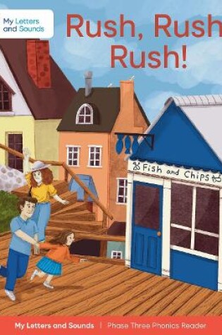 Cover of Rush, Rush, Rush!