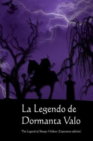 Cover of La Legendo de Dormanta Valo