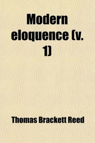 Cover of Modern Eloquence (Volume 1); After-Dinner Speeches