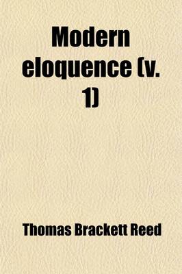 Book cover for Modern Eloquence (Volume 1); After-Dinner Speeches