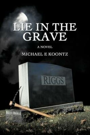 Cover of Lie in the Grave