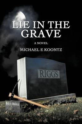 Book cover for Lie in the Grave