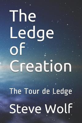 Book cover for The Ledge of Creation