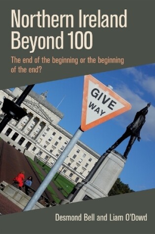 Cover of Northern Ireland Beyond 100: