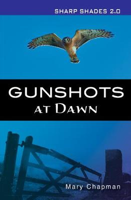 Book cover for Gunshots At Dawn  (Sharp Shades)