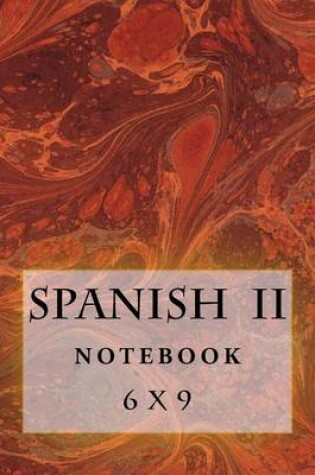 Cover of Spanish II Notebook