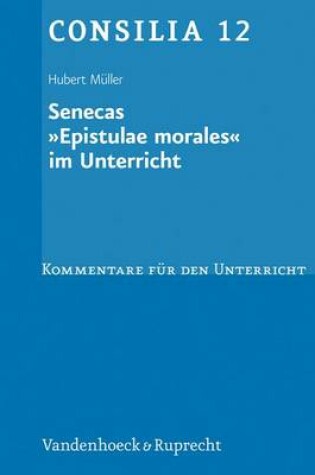 Cover of Senecas Epistulae Morales Im Unterricht