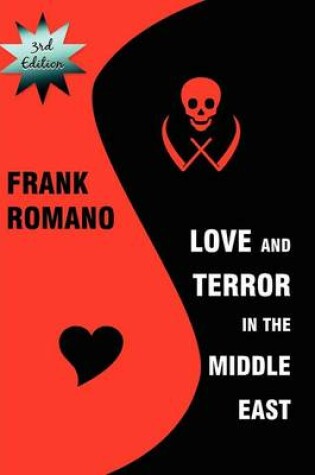 Cover of Love and Terror in the Middle East