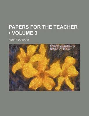 Book cover for Papers for the Teacher (Volume 3)