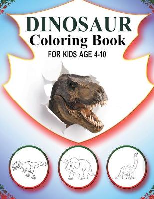 Book cover for Dinosaur Coloring Book for Kids ages 4-10