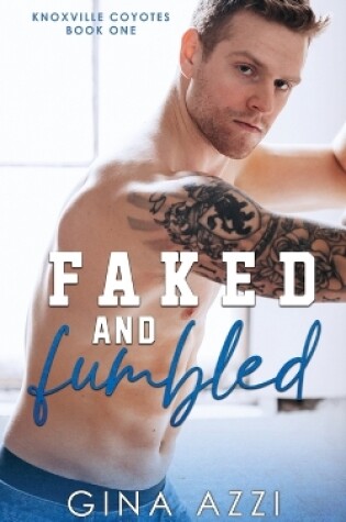 Cover of Faked and Fumbled