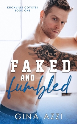 Cover of Faked and Fumbled