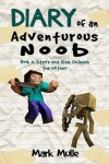 Book cover for Diary of an Adventurous Noob (Book 3)