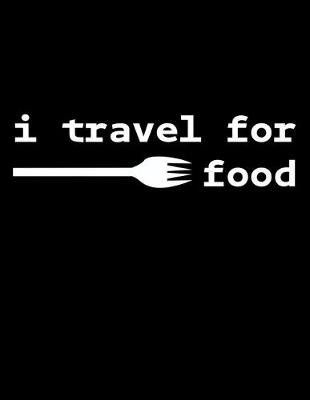 Book cover for I Travel for Food