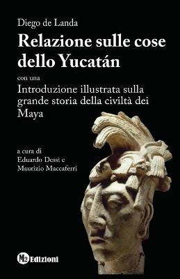 Book cover for Relazione sulle cose dello Yucatan