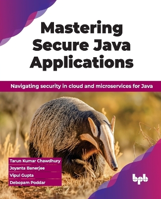 Book cover for Mastering Secure Java Applications