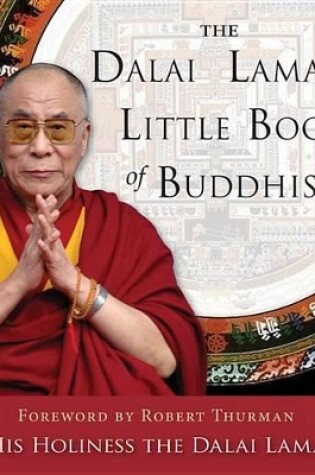 Cover of The Dalai Lama's Little Book of Buddhism