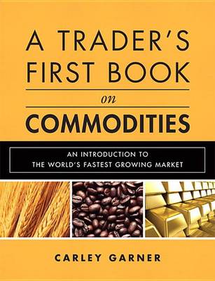 Book cover for A Trader's First Book on Commodities