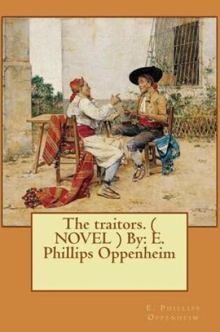Cover of The traitors. ( NOVEL ) By