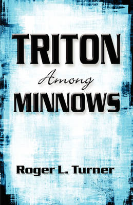 Book cover for Triton Among Minnows