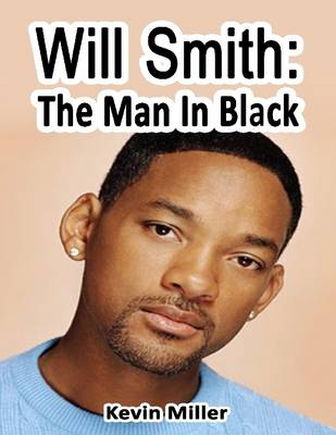 Book cover for Will Smith: The Man In Black