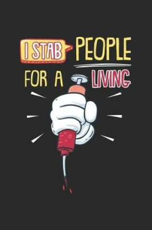 Cover of I Stab People For A Living