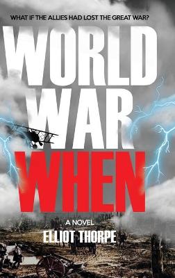 Book cover for World War When