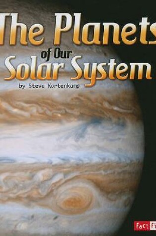 Cover of Planets of Our Solar System (Solar System and Beyond)