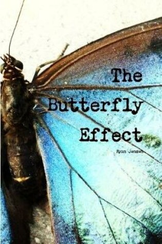 Cover of The Butterfly Effect