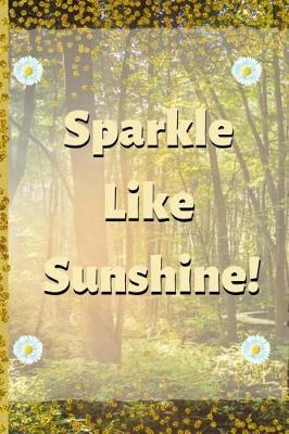 Book cover for Sparkle Like Sunshine!