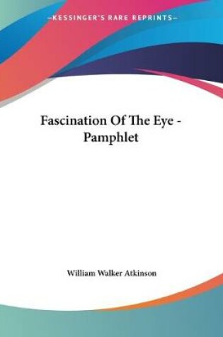 Cover of Fascination Of The Eye - Pamphlet