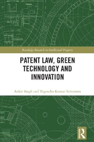 Cover of Patent Law, Green Technology and Innovation