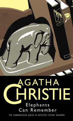 Elephants Can Remember by Agatha Christie