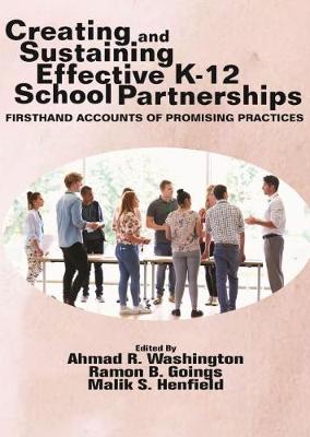 Cover of Creating and Sustaining Effective K-12 School Partnerships