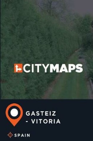 Cover of City Maps Gasteiz - Vitoria Spain