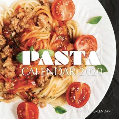 Book cover for Pasta Calendar 2020