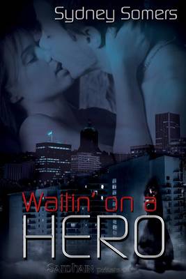 Book cover for Waitin' on a Hero