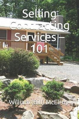 Book cover for Selling Contracting Services - 101