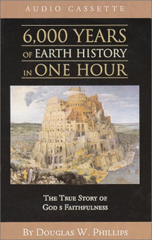 Book cover for 6000 Years of Earth History in One Hour Audio