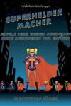 Book cover for Vorschulische Arbeitsmappen (Superhelden-Macher)