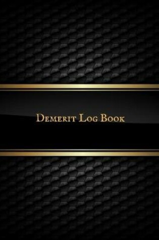 Cover of Demerit log Book