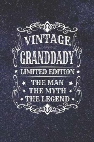 Cover of Vintage Granddady Limited Edition The Man Myth The Legend