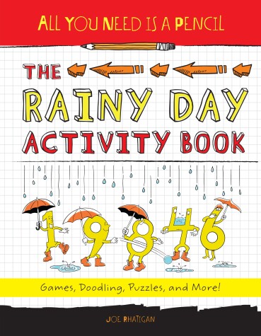 Book cover for All You Need Is a Pencil: The Rainy Day Activity Book
