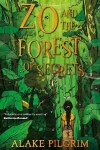 Book cover for Zo and the Forest of Secrets