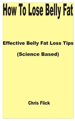 Book cover for How to Lose Belly Fat