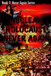 Book cover for Nuclear Holocaust Never Again