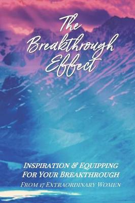 Cover of The Breakthrough Effect