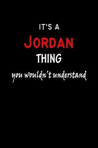 Cover of It's a Jordan Thing You Wouldn't Understandl